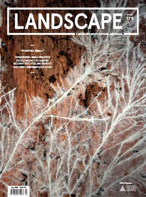 Landscape Architecture Australia – Issue 179, August 2023