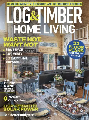 Log & Timber Home Living – August 2023