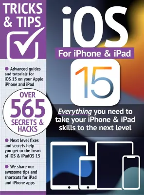 iOS 15 for iPhone & iPad Tricks and Tips – 9th Edition 2023